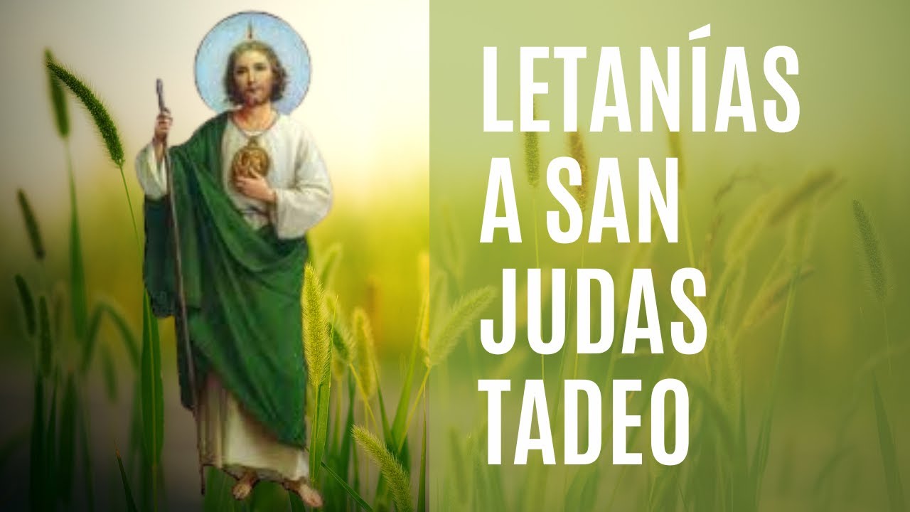 Letanía de San Judas Tadeo: 7 pasos para una oración poderosa 1 letania de san judas tadeo