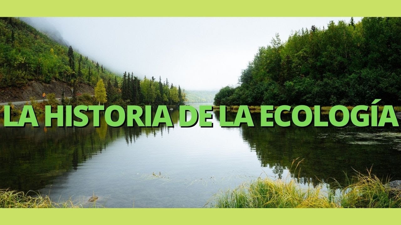 linea del tiempo de la historia de la ecologia