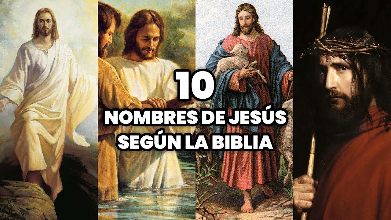 los 50 nombres de jesus mas usados en la biblia