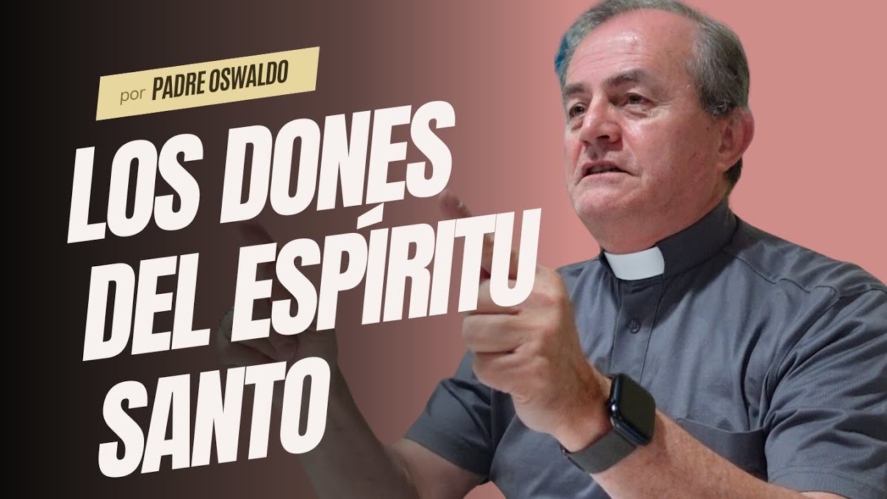 los dones del espiritu santo