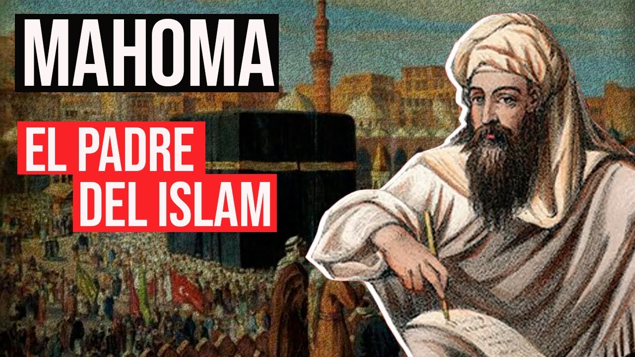 Mahoma: 7 lecciones impactantes sobre liderazgo y fe 1 mahoma