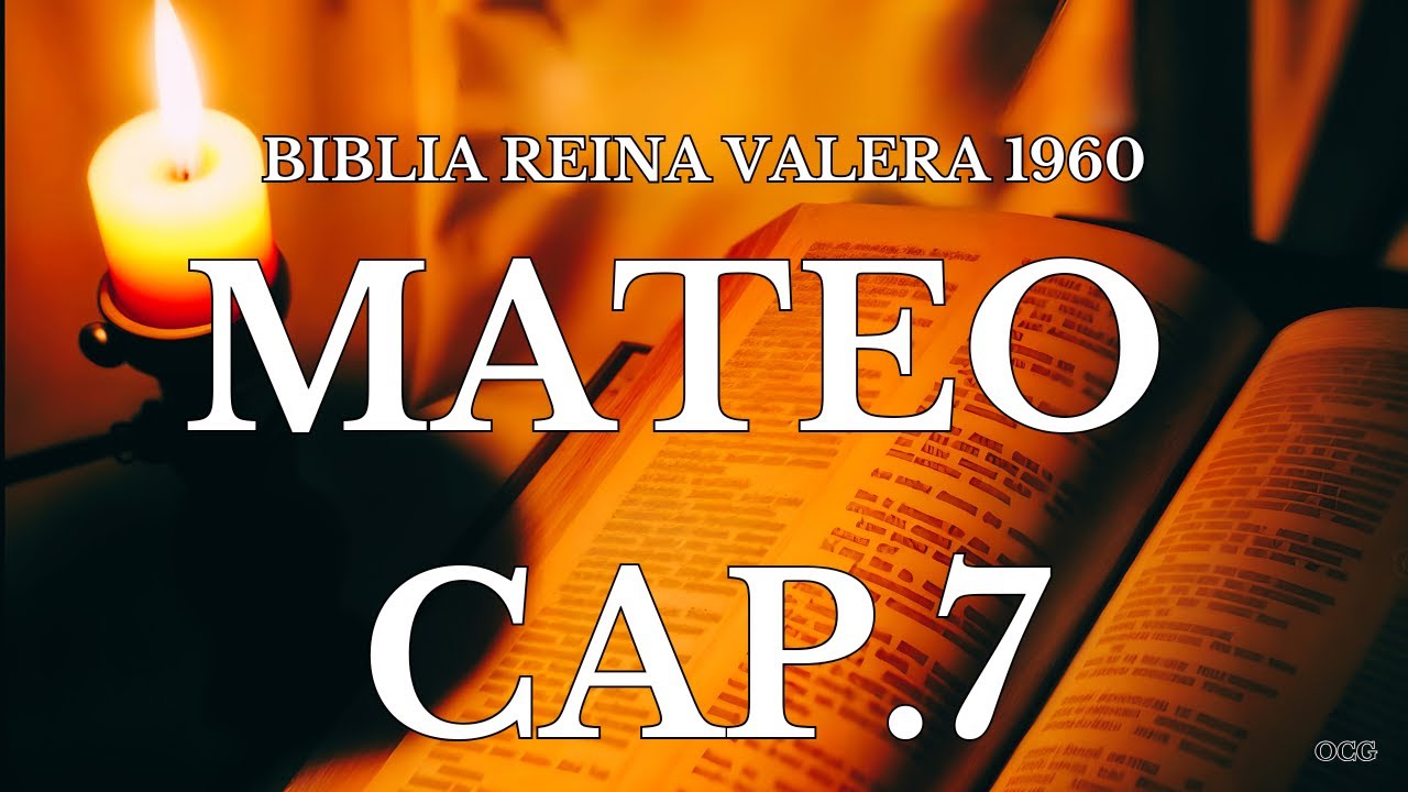 Mateo 7: 5 lecciones clave para transformar tu vida en 2025 1 mateo 7