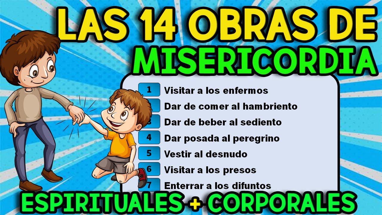 obras de misericordia corporales y espirituales