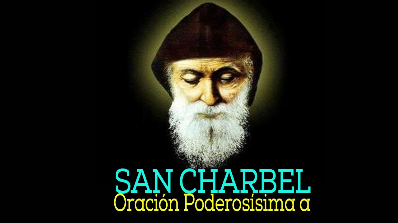 Oración a San Charbel: 7 milagros que transforman vidas 1 oracion a san charbel