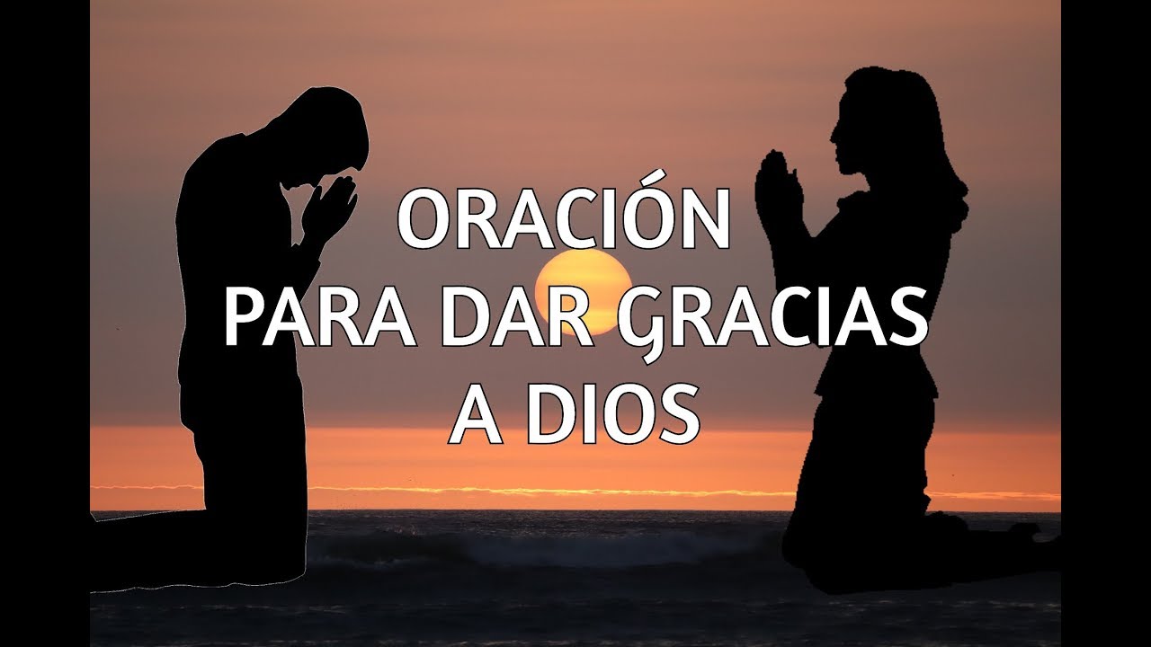 oracion de la manana para dar gracias a dios