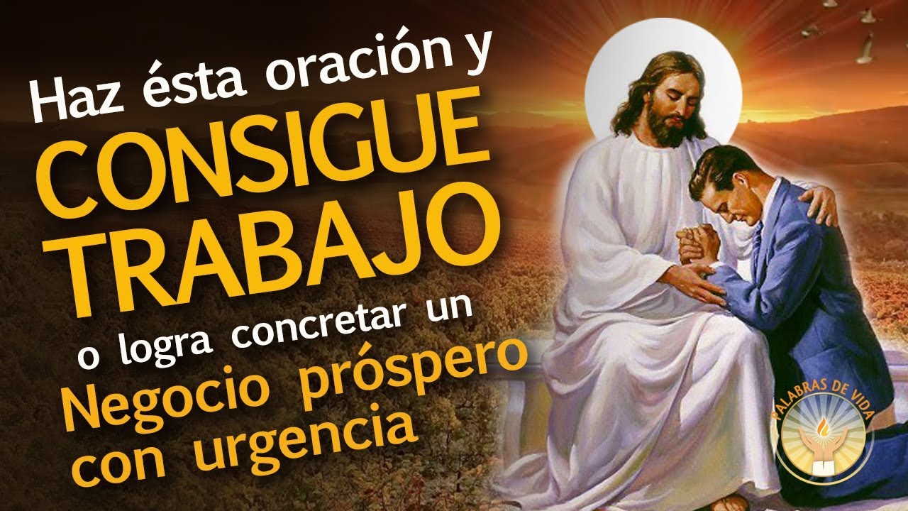 oracion para conseguir trabajo y ser contratado mas rapido