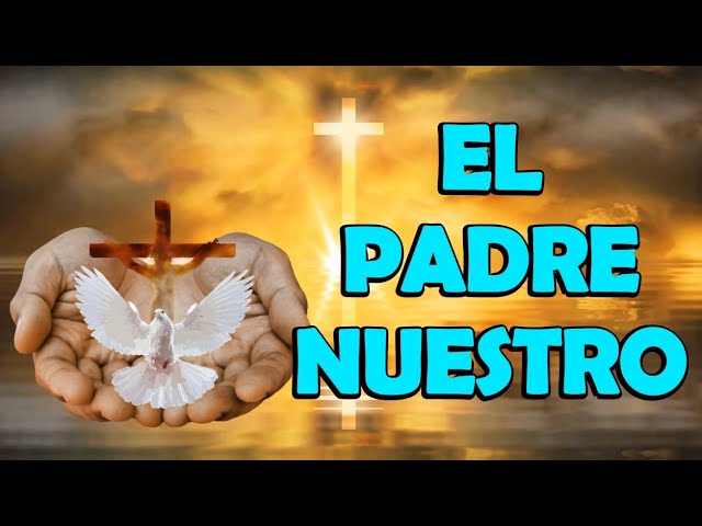 padre nuestro