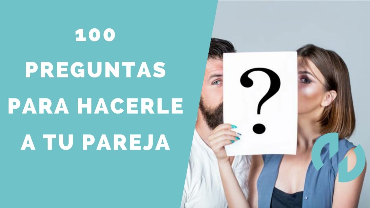 ¿Conoces bien a tu pareja? 10 preguntas para descubrirlo 1 preguntas para conocer a tu pareja