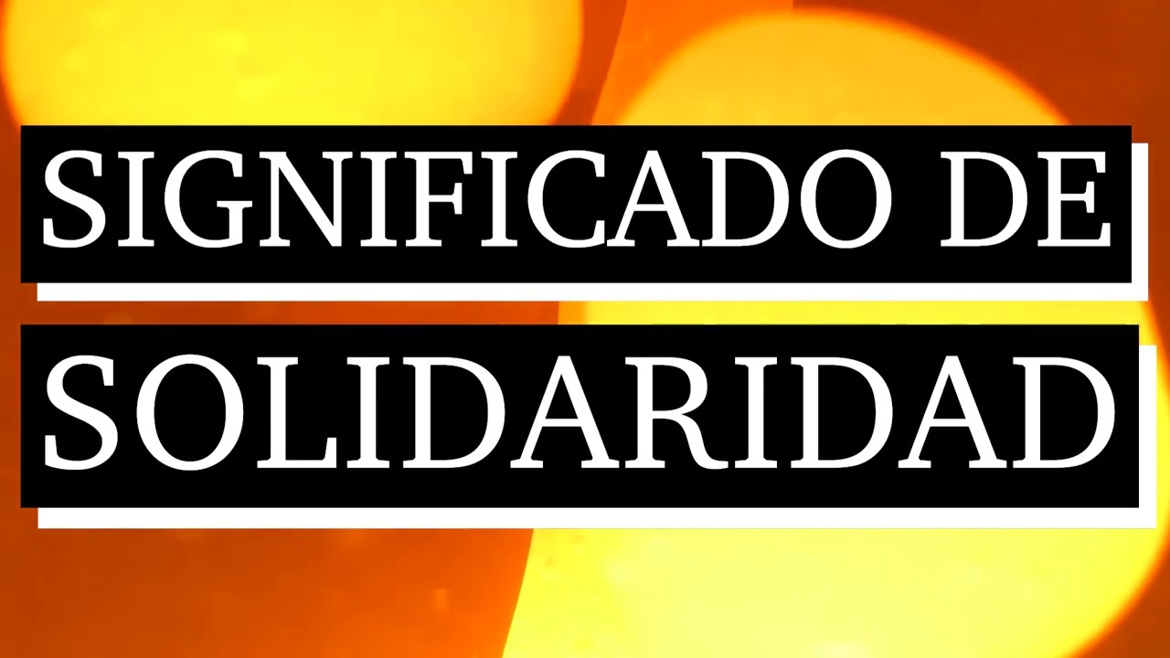 que significa solidaridad