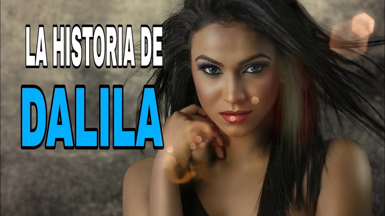 quien era dalila en la biblia
