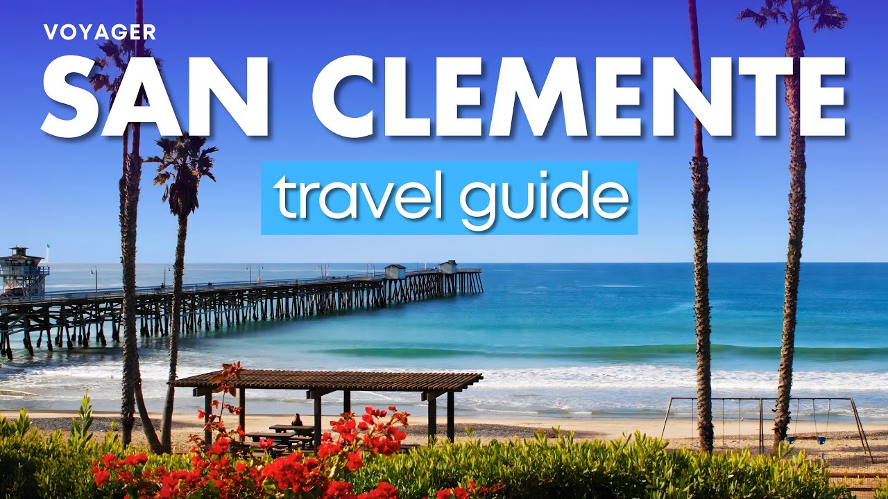 San Clemente: 7 destinos imperdibles para visitar en 2025 1 san clemente