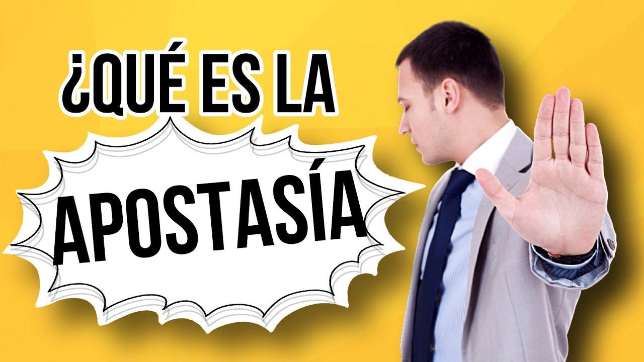 Apostata significado: 5 claves para entender su impacto hoy 1 apostata significado